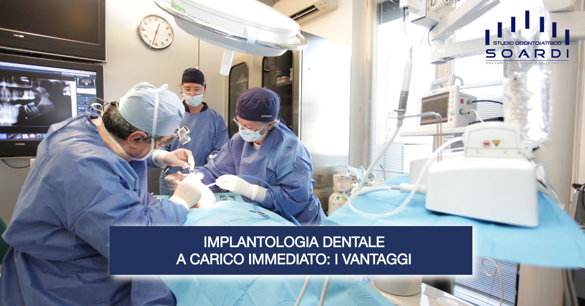Implantologia dentale a carico immediato: i vantaggi | News | Studio Odontoiatrico Soardi